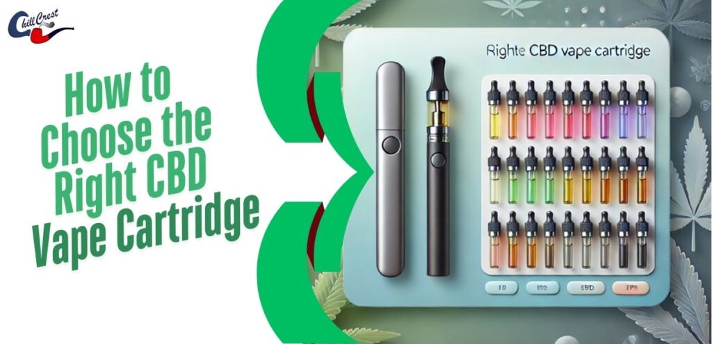 How to Choose the Right CBD Vape Cartridge